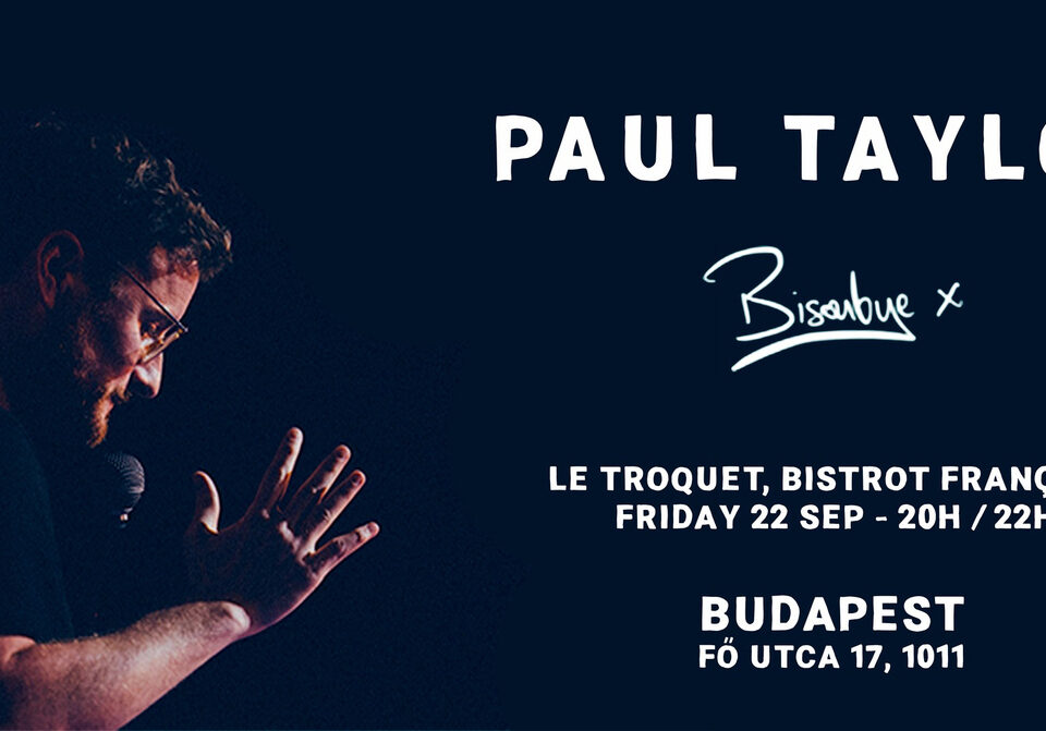 Paul Taylor Budapest